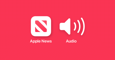 Apple News+ Audio dostępne teraz w Wielkiej Brytanii, Kanadzie i Australii